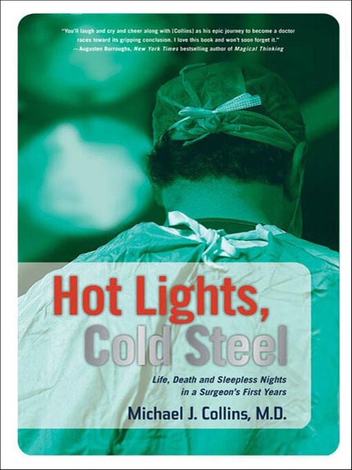 Title details for Hot Lights, Cold Steel by Michael J. Collins - Available